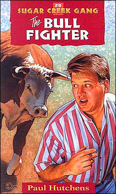 The Bull Fighter - Sugar Creek Gang S. - Paul Hutchens - Books - Moody Press,U.S. - 9780802470249 - May 1, 1998