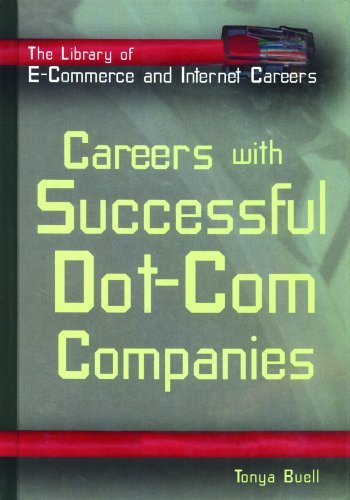Cover for Tonya Buell · Careers with Successful Dot-com Companies (The Library of E-commerce and Internet Careers) (Hardcover Book) (2000)