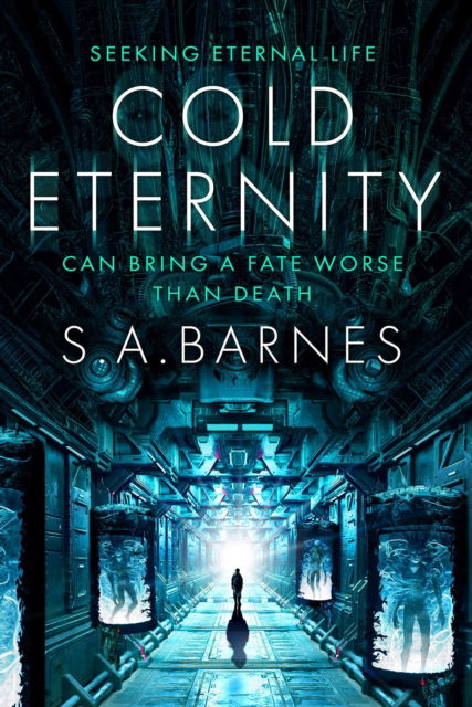 Cover for S.A. Barnes · Cold Eternity (Paperback Book) (2025)