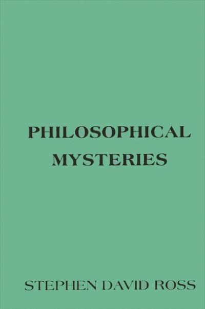 Cover for Stephen David Ross · Philosophical mysteries (Book) (1981)