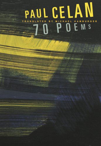 Cover for Paul Celan · Paul Celan: 70 Poems (Karen &amp; Michael Braziller Books) (Pocketbok) (2013)