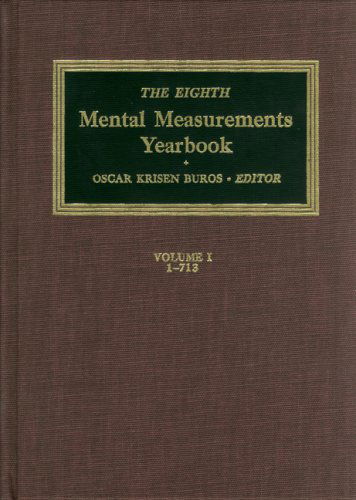 Cover for Buros Center · The Eighth Mental Measurements Yearbook (2 Volumes) (Buros Mental Measurements Yearbook) (Hardcover Book) (1978)