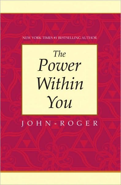 Cover for Roger, John, Dss · The Power Within You (Paperback Book) (2014)