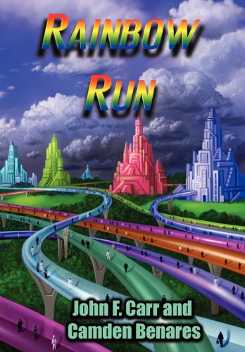 Cover for John F. Carr · Rainbow Run (Inbunden Bok) (2012)