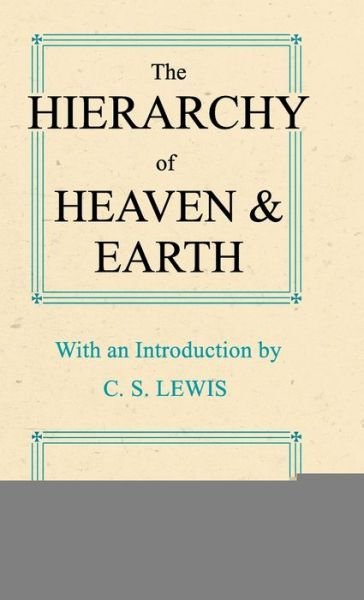 Cover for Douglas E. Harding · The Hierarchy of Heaven and Earth: A New Diagram of Man in the Universe (Hardcover Book) (2011)