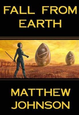 Cover for Matthew Johnson · Fall from Earth (Pocketbok) (2013)