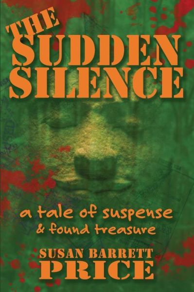 Cover for Susan Barrett Price · The Sudden Silence (Paperback Book) (2015)