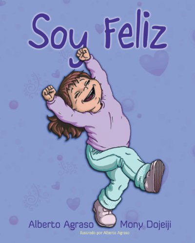 Cover for Mony Dojeiji · Soy Feliz (Paperback Book) [Spanish edition] (2013)