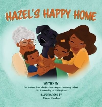 Cover for J B Blankenship · Hazel's Happy Home (Hardcover bog) (2020)
