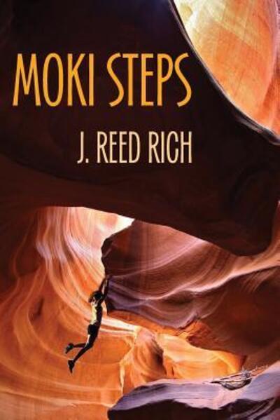 Cover for J Reed Rich · Moki Steps (Pocketbok) (2017)