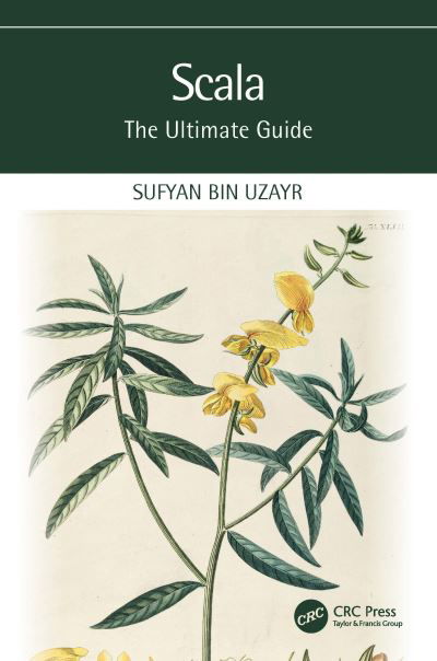 Cover for Sufyan Bin Uzayr · Scala: The Ultimate Guide - The Ultimate Guide (Pocketbok) (2023)