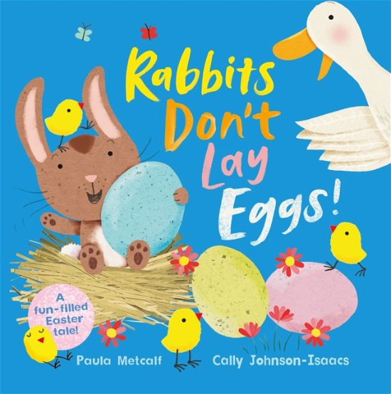 Cover for Paula Metcalf · Rabbits Don't Lay Eggs!: A Very Funny Easter Bunny! (Paperback Bog) (2023)