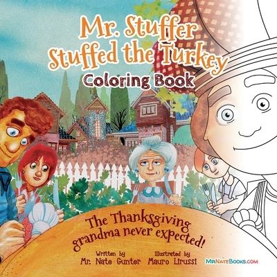 Cover for Nate Gunter · Mr. Stuffer Stuffed the Turkey Coloring Book (Paperback Book) (2021)