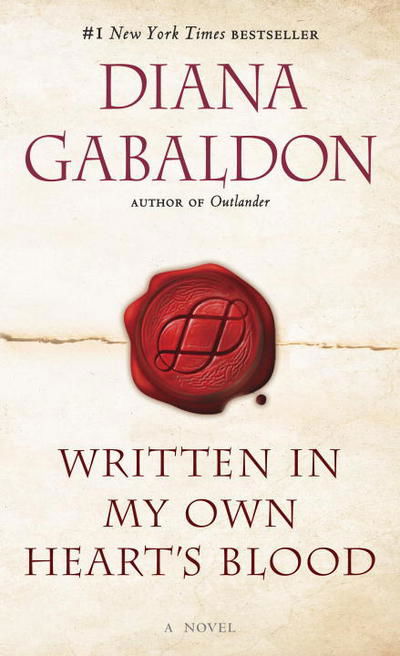 Cover for Diana Gabaldon · Written in My Own Hearts Blood (Book) (2016)