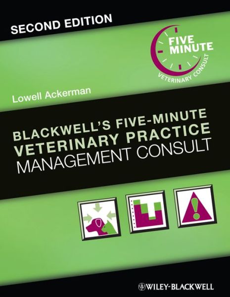 Blackwell's Five-Minute Veterinary Prac - Lowell Ackerman - Książki - John Wiley & Sons Inc - 9781118529249 - 28 października 2013