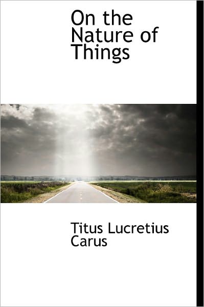 Cover for Titus Lucretius Carus · On the Nature of Things (Inbunden Bok) (2011)