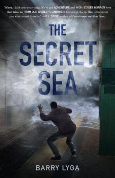 Cover for Barry Lyga · The Secret Sea (Paperback Book) (2017)