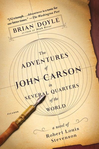 Cover for Brian Doyle · The Adventures of John Carson in Several Quarters of the World: A Novel of Robert Louis Stevenson (Paperback Book) (2018)