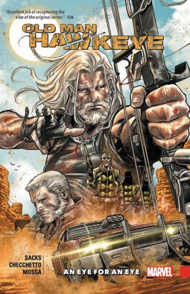 Cover for Ethan Sacks · Old Man Hawkeye Vol. 1: An Eye For An Eye (Paperback Book) (2018)