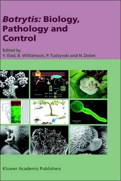 Cover for Y Elad · Botrytis: Biology, Pathology and Control (Gebundenes Buch) [2004 edition] (2004)