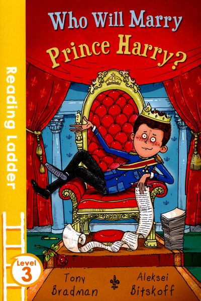 Cover for Tony Bradman · Who Will Marry Prince Harry? - Reading Ladder Level 3 (Pocketbok) (2016)