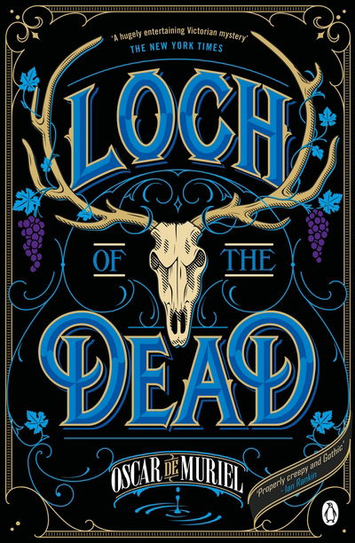 Loch of the Dead: Frey & McGray Book 4 - A Victorian Mystery - Oscar de Muriel - Książki - Penguin Books Ltd - 9781405926249 - 31 maja 2018