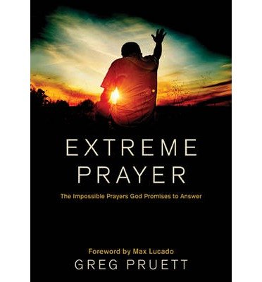 Cover for Max Lucado · Extreme Prayer (Hardcover bog) (2014)