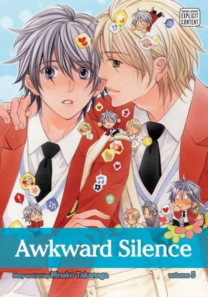 Cover for Hinako Takanaga · Awkward Silence, Vol. 5 - Awkward Silence (Paperback Book) (2016)