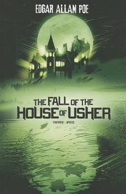 Cover for Matthew K Manning · The Fall of the House of Usher - Edgar Allan Poe Graphic Novels (Innbunden bok) (2013)