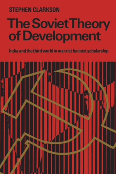 Cover for Stephen Clarkson · The Soviet Theory of Development (Paperback Book) (1978)