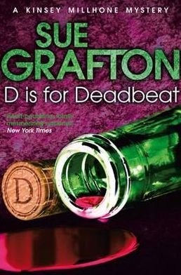 Cover for Sue Grafton · D is for Deadbeat - Kinsey Millhone Alphabet series (Taschenbuch) [New edition] (2012)