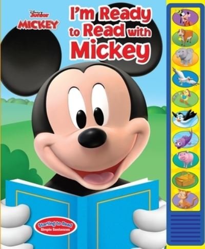 Disney Junior Mickey Mouse Clubhouse: I'm Ready to Read with Mickey Sound Book - PI Kids - Bøger - Phoenix International Publications, Inco - 9781450830249 - 18. september 2012