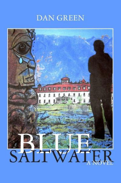 Cover for Dan Green · Blue Saltwater (Pocketbok) (2010)