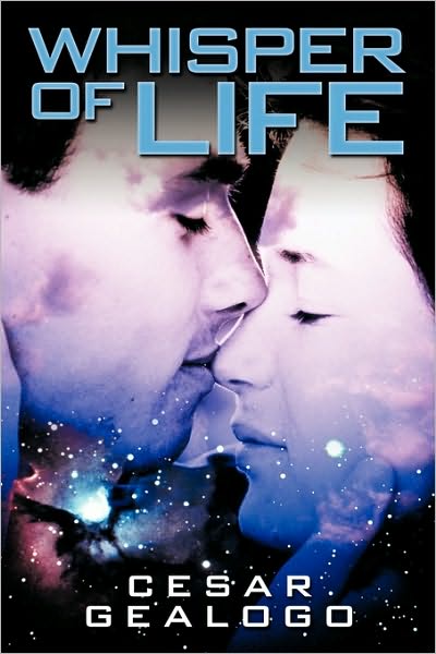 Cover for Cesar Gealogo · Whisper of Life (Paperback Book) (2010)