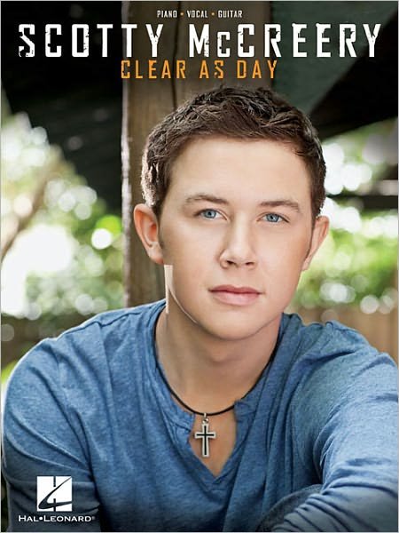 Scotty McCreery - Clear as Day - Scotty McCreery - Bøger - Hal Leonard Corporation - 9781458425249 - 1. marts 2012