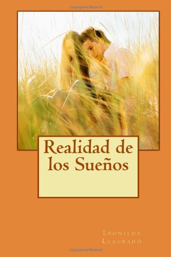 Cover for Leonilda Llauradó · Realidad De Los Sueños (Paperback Bog) [Spanish edition] (2011)