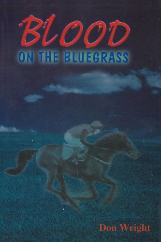 Cover for Don Wright · Blood on the Bluegrass (Paperback Book) (2012)