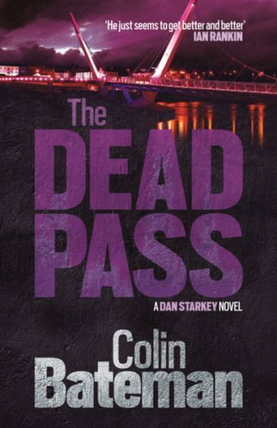 Cover for Bateman · The Dead Pass (Paperback Book) (2014)