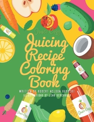 Cover for Robert Nelson Humbert · Juice Easy (Paperback Book) (2019)