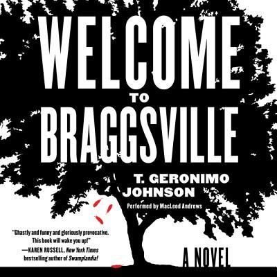 Cover for T Geronimo Johnson · Welcome to Braggsville Lib/E (CD) (2015)