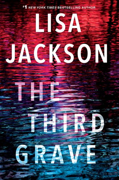 Cover for Lisa Jackson · The Third Grave (Gebundenes Buch) (2021)