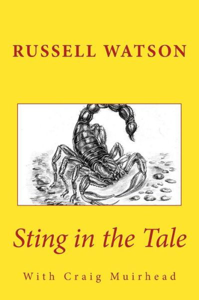 Cover for Russell Watson · Sting in the Tale: Short Stories (Paperback Book) (2014)