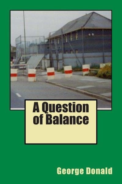 Cover for George Donald · A Question of Balance (Pocketbok) (2014)