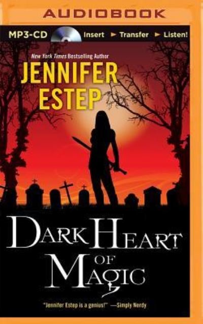 Cover for Jennifer Estep · Dark Heart of Magic (MP3-CD) (2016)