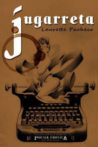 Cover for Laurette Pacheco · Jugarreta (Paperback Book) (2015)