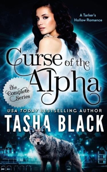 Cover for Tasha Black · Curse of the Alpha: the Complete Bundle (Episodes 1-6) (Paperback Bog) (2015)