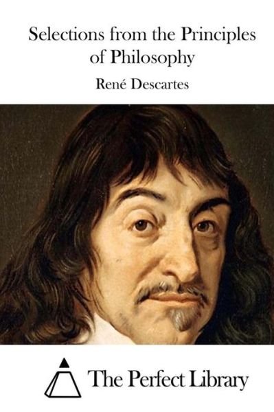 Cover for Rene Descartes · Selections from the Principles of Philosophy (Taschenbuch) (2015)