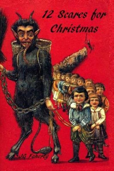 Cover for Jg Faherty · 12 Scares for Christmas (Pocketbok) (2015)