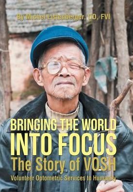 Cover for Od Fvi Michel Listenberger · Bringing the World into Focus (Innbunden bok) (2017)