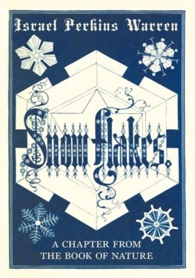 Cover for Israel Perkins Warren · Snow-Flakes - A Chapter from the Book of Nature (Paperback Book) (2017)